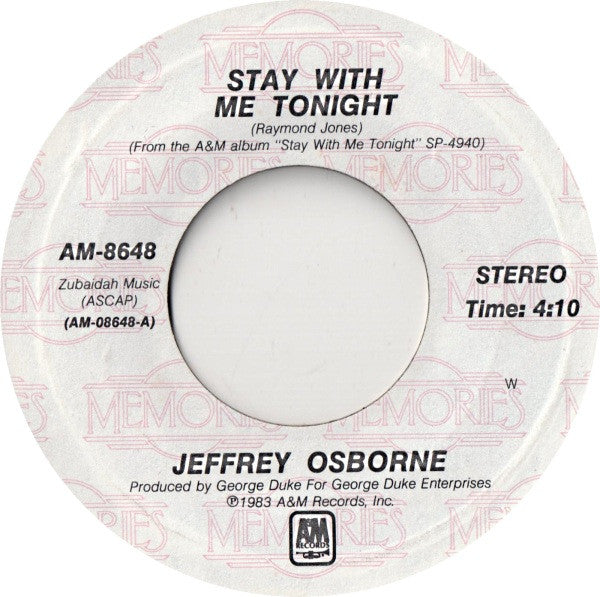 Jeffrey Osborne : Stay With Me Tonight / Don't You Get So Mad (7