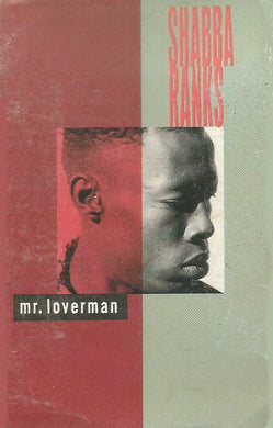 Shabba Ranks : Mr. Loverman (Cass, Single)