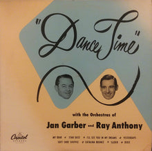 Load image into Gallery viewer, Ray Anthony &amp; His Orchestra / Jan Garber And His Orchestra : Dance Time (10", Album, Mono)