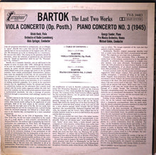 Load image into Gallery viewer, Béla Bartók : The Last Two Works (Viola Concerto / Piano Concerto No. 3) (LP)
