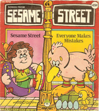Load image into Gallery viewer, The Puff &#39;N Toot Singers &amp; Orchestra : Songs From Sesame Street: Sesame Street / Everyone Makes Mistakes (7&quot;)