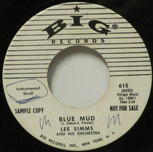 Load image into Gallery viewer, Lee Simms Orchestra : Blue Mudd / Simmer Down (7", Promo)