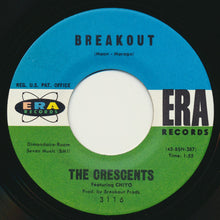 Load image into Gallery viewer, The Crescents (2) : Pink Dominos / Breakout (7")