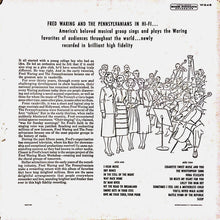 Load image into Gallery viewer, Fred Waring &amp; The Pennsylvanians : Fred Waring &amp; The Pennsylvanians In Hi-Fi (LP, Mono)