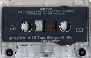 Various : Arista: A 15 Year History Of Hits (Cass, Comp, Club, Dol)