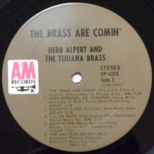 Load image into Gallery viewer, Herb Alpert &amp; The Tijuana Brass : The Brass Are Comin' (LP, Album, San)