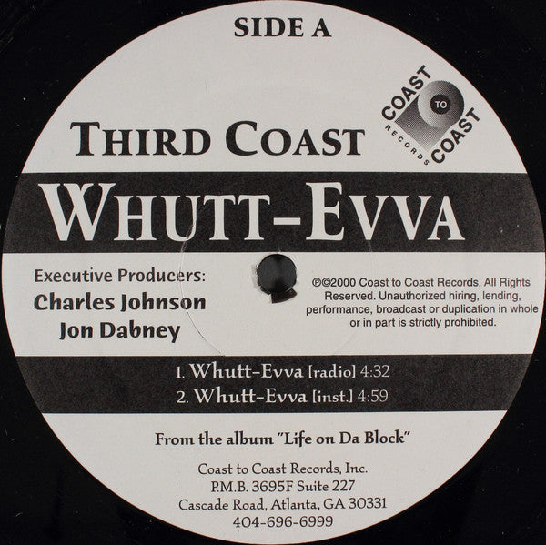 Third Coast : Whutt-Evva / Dead Prezzadents (12