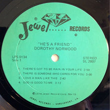 Load image into Gallery viewer, Dorothy Norwood : He&#39;s A Friend (LP, Album)