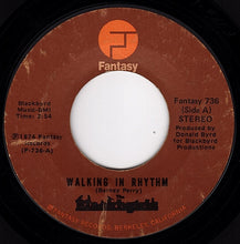 Load image into Gallery viewer, The Blackbyrds : Walking In Rhythm / The Baby (7&quot;, Single)