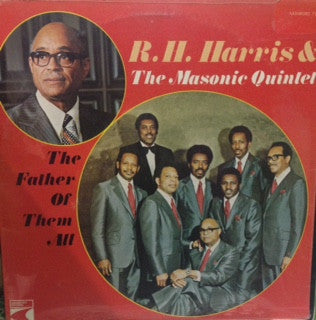 Rebert H. Harris, The Masonic Quintet : The Father Of Them All (LP, Album)
