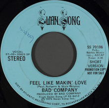 Load image into Gallery viewer, Bad Company (3) : Feel Like Makin' Love (7", Single, Mono, Promo)