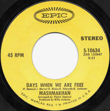 Load image into Gallery viewer, Mashmakhan : As The Years Go By (7", Single, Styrene, Pit)