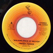 Load image into Gallery viewer, Freddy Fender (2) : Walking Piece Of Heaven / Sweet Summer Day (7", Single)