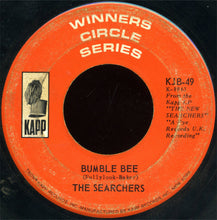 Load image into Gallery viewer, The Searchers : A Tear Fell / Bumble Bee (7", Single)