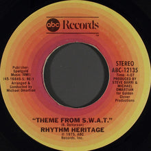 Load image into Gallery viewer, Rhythm Heritage : Theme From S.W.A.T. (7", Single, Pit)