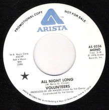 Load image into Gallery viewer, Volunteers (2) : All Night Long (7", Promo)