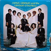Load image into Gallery viewer, James Dewitt Johnson And The Johnson Ensemble : Come To Jesus (LP, Album)