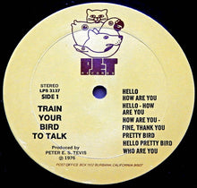 Load image into Gallery viewer, Unknown Artist : Train Your Bird To Talk (LP, Album)