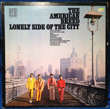 Load image into Gallery viewer, The American Breed : Lonely Side Of The City (LP, Album)