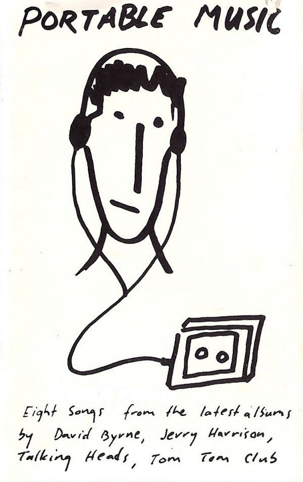 Various : Portable Music (Eight Songs From The Latest Albums By David Byrne, Jerry Harrison, Talking Heads, Tom Tom Club) (Cass, Comp)