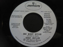 Load image into Gallery viewer, Jerry Butler : One Night Affair (7", Mono, Promo)