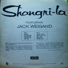 Load image into Gallery viewer, Jack Weigand : Shangri-La (LP, Album, Mono)