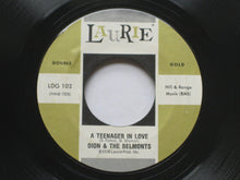Load image into Gallery viewer, Dion &amp; The Belmonts : A Teenager In Love / A Lover's Prayer (7")