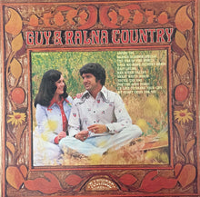 Load image into Gallery viewer, Guy &amp; Ralna : Guy &amp; Ralna Country (LP, Album, Mon)