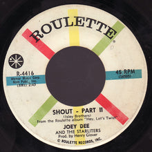 Load image into Gallery viewer, Joey Dee &amp; The Starliters : Shout (7", Single)