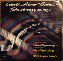 Load image into Gallery viewer, Little River Band : Take It Easy On Me (7", Single, Jac)