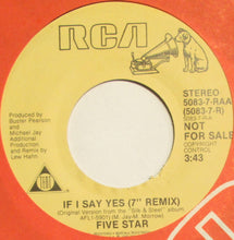 Load image into Gallery viewer, Five Star : If I Say Yes (7", Promo)