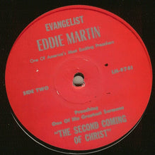 Load image into Gallery viewer, Eddie Martin (9) : The Second Coming Of Christ (LP)