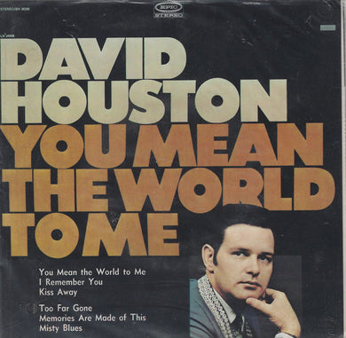 David Houston : You Mean The World To Me (7