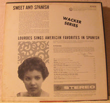 Load image into Gallery viewer, Lourdes Guerrero (2) : Sweet And Spanish - Lourdes Sings American Favorites In Spanish (LP, Album)