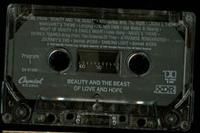 Load image into Gallery viewer, Lee Holdridge, Don Davis (4), Ron Perlman : Beauty And The Beast / Of Love And Hope (Music And Poetry)  (Cass, Album)
