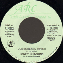 Load image into Gallery viewer, Loney Hutchins : Cumberland River (7", Promo)