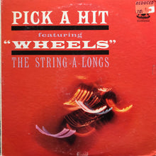 Load image into Gallery viewer, The String-A-Longs : Pick A Hit (LP, Mono)