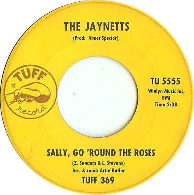 The Jaynetts : Sally, Go 'Round The Roses (7