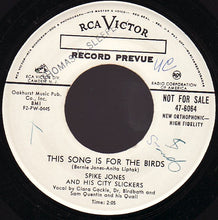 Load image into Gallery viewer, Spike Jones And His City Slickers : Hi Mister! / This Song Is For The Birds (7", Single, Promo)