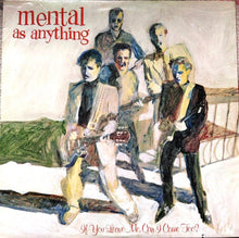 Load image into Gallery viewer, Mental As Anything : If You Leave Me, Can I Come Too? (LP, Album, RE, R -)