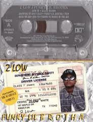 2 Low : Funky Lil Brotha (Cass, Album)