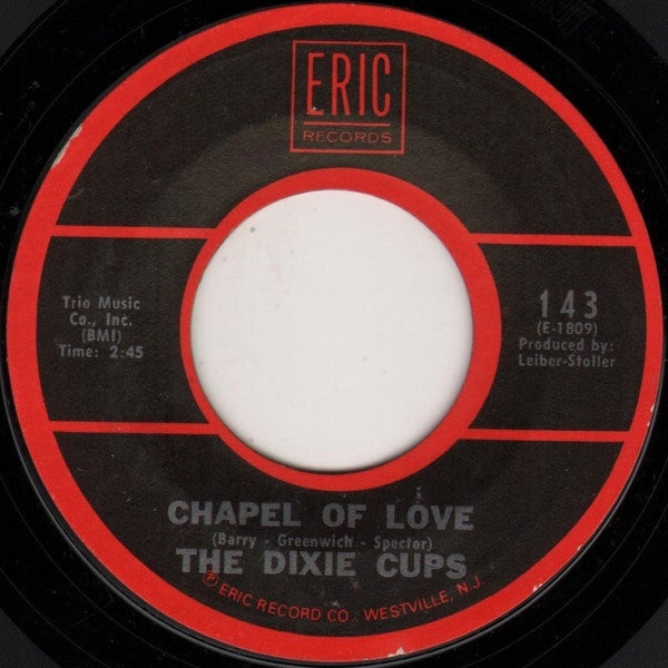 The Dixie Cups : Chapel Of Love / People Say (7