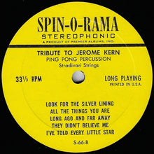 Load image into Gallery viewer, Stradivari Strings : Ping Pong Percussion Jerome Kern (LP)