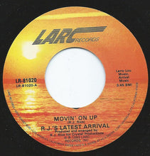 Load image into Gallery viewer, R.J.&#39;s Latest Arrival : Movin&#39; On Up (7&quot;)