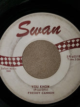 Load image into Gallery viewer, Freddy Cannon : Tallahassee Lassie / You Know (7", Single)