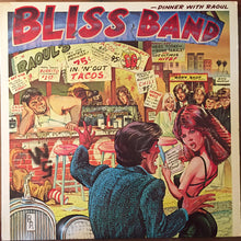 Load image into Gallery viewer, The Bliss Band : Dinner With Raoul (LP)