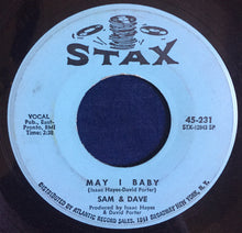 Load image into Gallery viewer, Sam &amp; Dave : Soul Man / May I Baby (7&quot;, Single)
