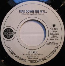 Load image into Gallery viewer, Stilroc : Tear Down The Wall / What The Hell Are We Doing  (7", Promo)