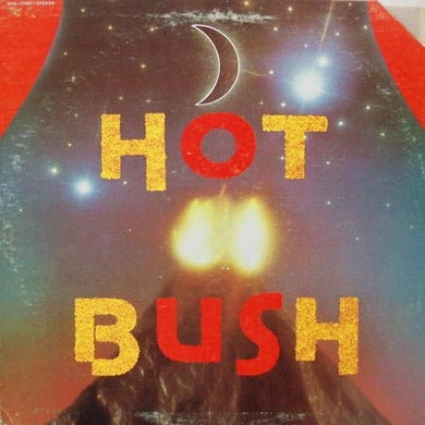 Hot Bush : Hot Bush (LP, Album, Promo)