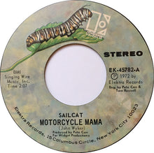 Load image into Gallery viewer, Sailcat : Motorcycle Mama / Rainbow Road (7", RE)
